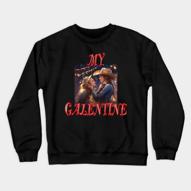 Galentines day cowgirls in love Crewneck Sweatshirt by sailorsam1805